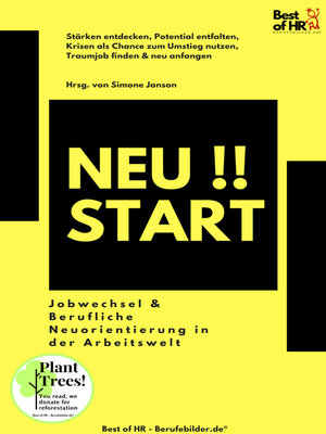cover image of Neustart!! Jobwechsel & Berufliche Neuorientierung in der Arbeitswelt